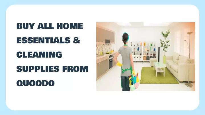 buy all home essentials cleaning supplies from quoodo