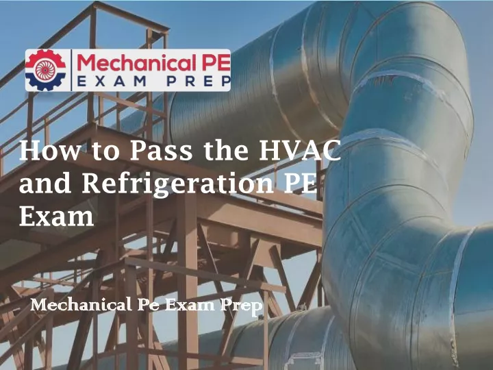 how to pass the hvac and refrigeration pe exam