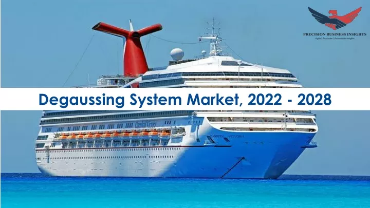 degaussing system market 2022 2028