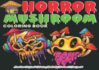 download Horror Mushroom Coloring Book: Adult colouring book with Creepy and Fun