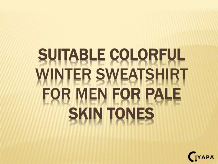 suitable colorful winter sweatshirt for men for pale skin tones