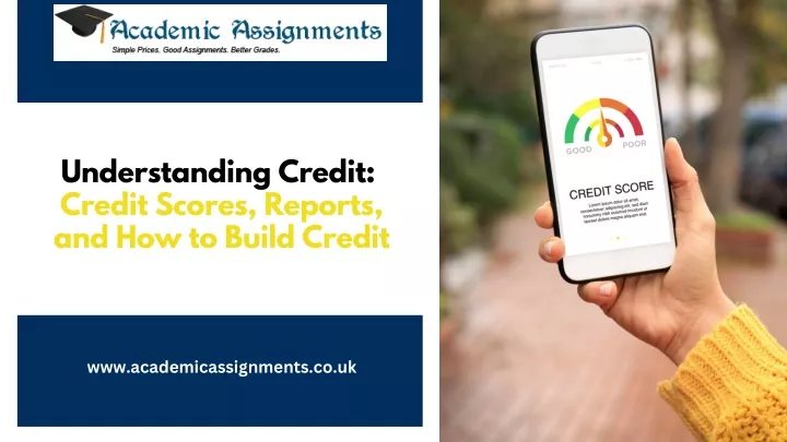 understanding credit credit scores reports