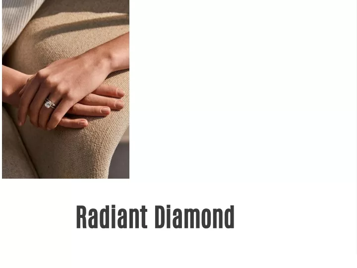 radiant diamond