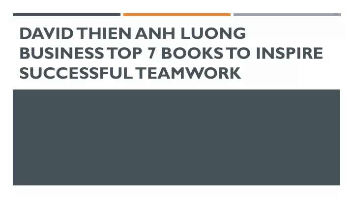 david thien anh luong business top 7 books to inspire successful teamwork