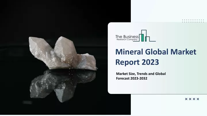 mineral global market report 2023