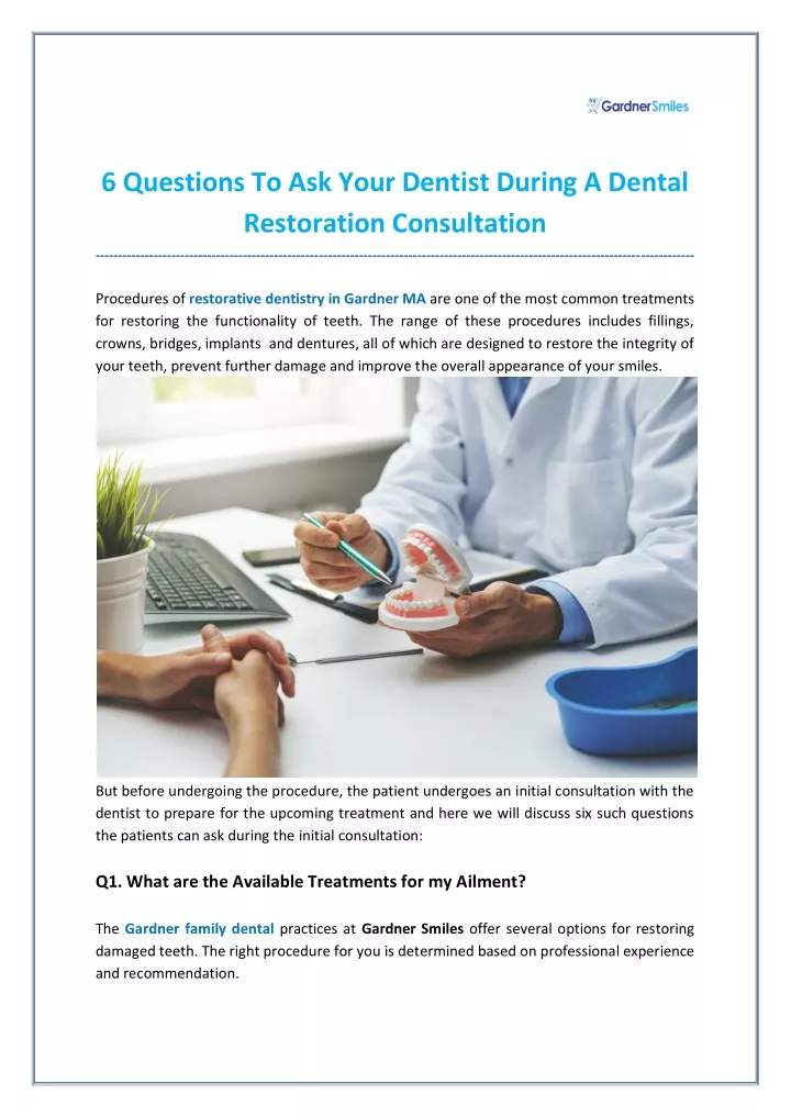 Ppt 6 Questions To Ask Your Dentist During A Dental Restoration Consultation Powerpoint 