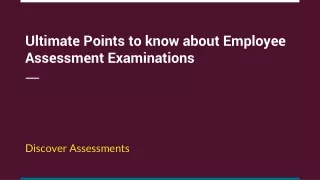 Ultimate Points to know about Employee Assessment Examinations