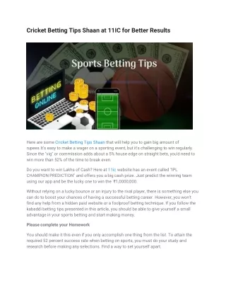 Cricket Betting Tips Shaan at 11IC for Better Results