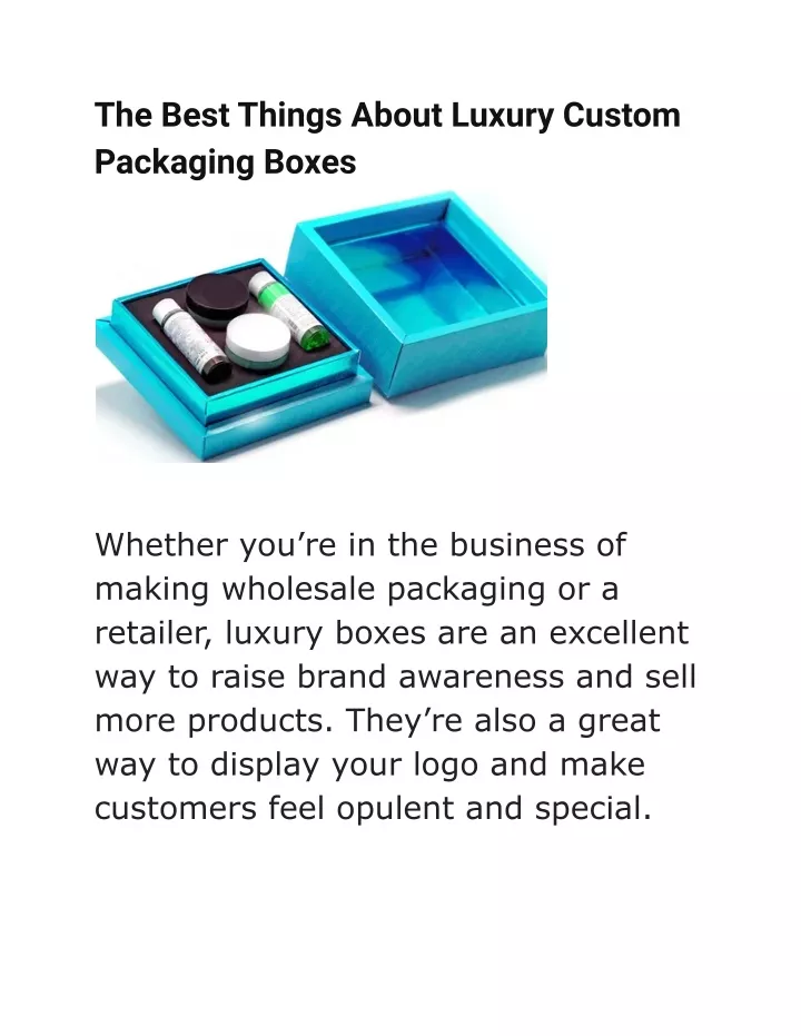 the best things about luxury custom packaging