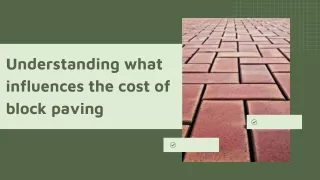 Understanding what influences the cost of block paving