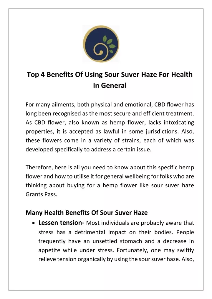 top 4 benefits of using sour suver haze