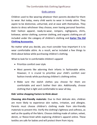 The Comfortable Kids Clothing Significance