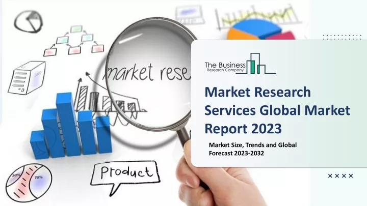 market research services global market report 2023