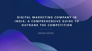 Digital Marketing Company in India: A Comprehensive Guide