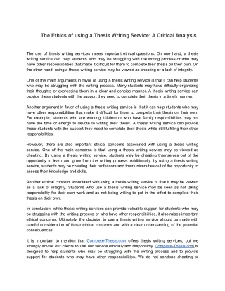 The use of thesis writing services raises important ethical questions