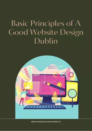 Basic Principles of A Good Website Design Dublin