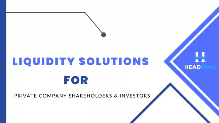 liquidity solutions for