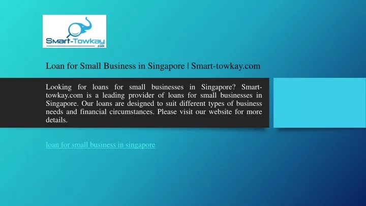 loan for small business in singapore smart towkay com