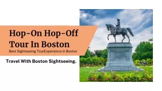 Best Hop-On Hop-Off Tour In Boston