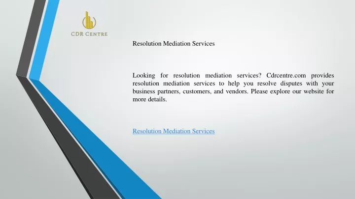 resolution mediation services looking