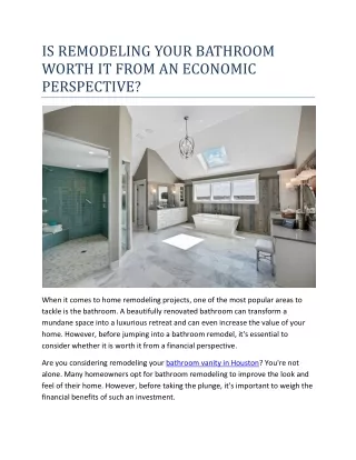 IS REMODELING YOUR BATHROOM WORTH IT FROM AN ECONOMIC PERSPECTIVE