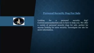 Personal Security Dog For Sale  Customcanineunlimited.com
