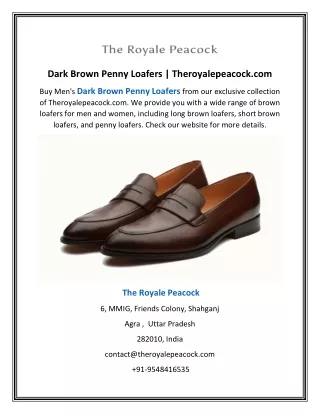 Dark Brown Penny Loafers | Theroyalepeacock.com