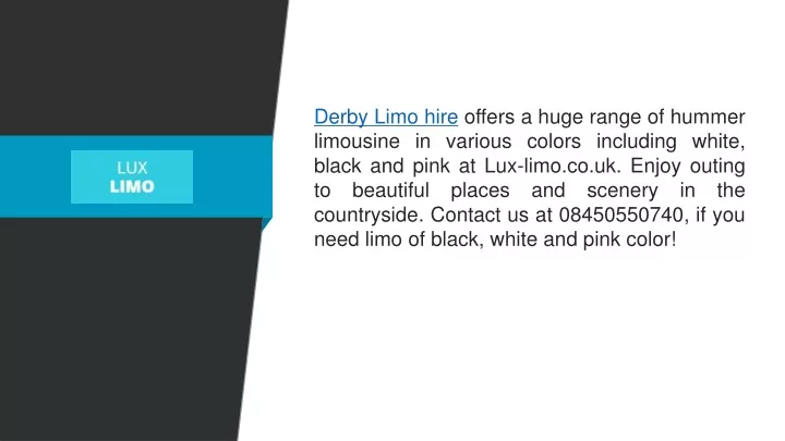 derby limo hire offers a huge range of hummer