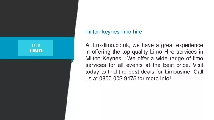 milton keynes limo hire at lux limo co uk we have