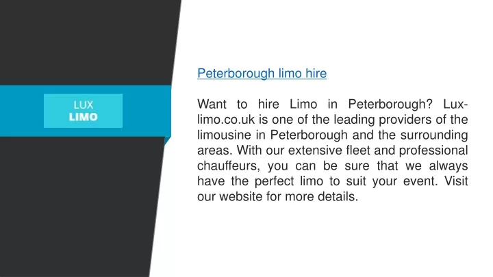 peterborough limo hire want to hire limo