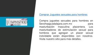 Comprar juguetes sexuales para hombres  Sexshopguadalajara.com.mx