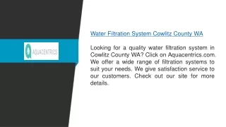 Water Filtration System Cowlitz County Wa  Aquacentrics.com