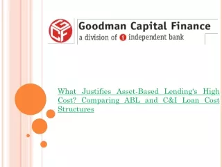 What Justifies Asset-Based Lending's High Cost? Comparing ABL and C&I Loan Cost
