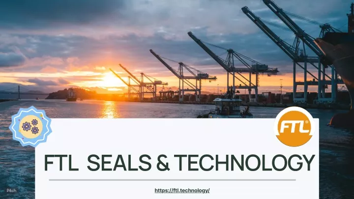ftl seals technology