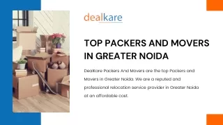 Top Packers and Movers in Greater Noida - DealKare Packers