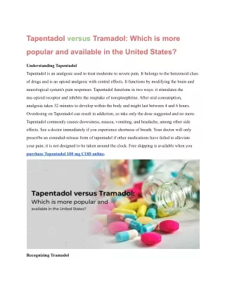 Tapentadol versus Tramadol_ Which is more popular and available in the United States_.docx