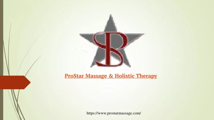 prostar massage holistic therapy