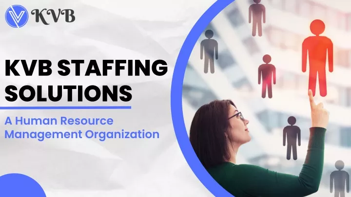 kvb staffing solutions a human resource