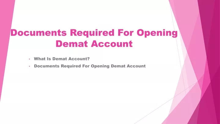 documents required for opening demat account