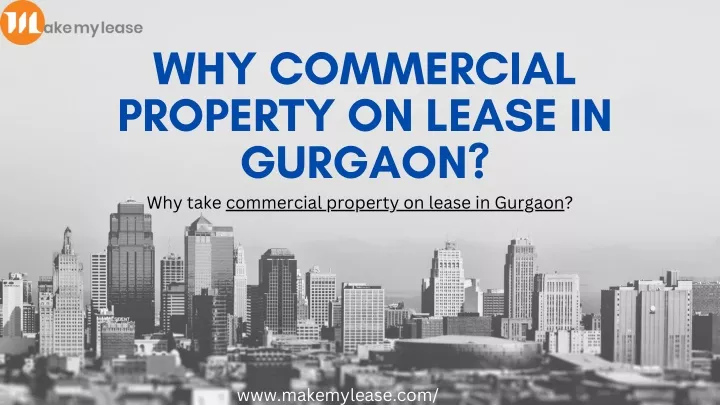 why commercial property on lease in gurgaon