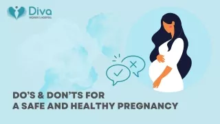 Do’s & Don’ts For A Safe And Healthy Pregnancy
