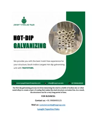 our hot our hot dip galvanizing process involves