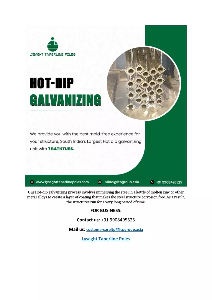 our hot our hot dip galvanizing process involves