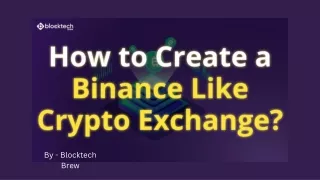 Launch A Blockchain Cryptocurrency Exchange App Like Binance In 2023