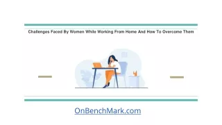 challenges faced by women while working from home and how to overcome them