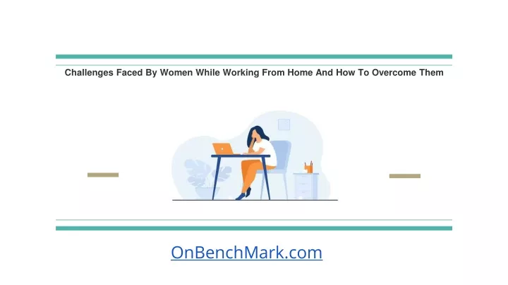 challenges faced by women while working from home and how to overcome them