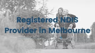 Registered NDIS Provider in Melbourne
