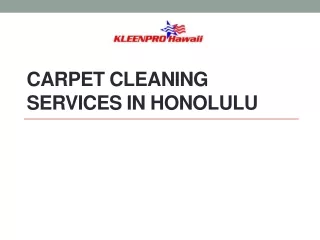 Carpet Cleaning Services in Honolulu
