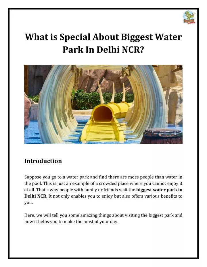 what is special about biggest water park in delhi