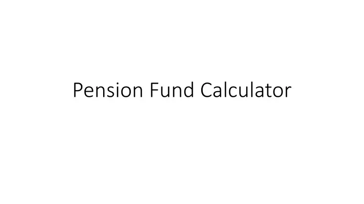 pension fund calculator